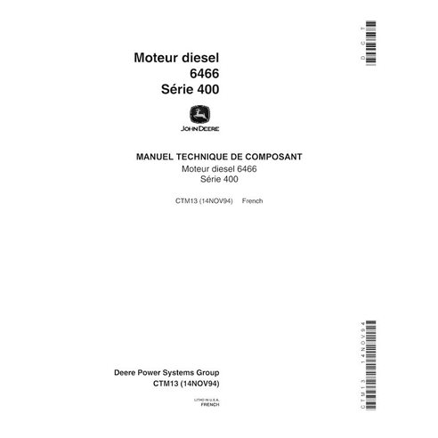 JD-CTM13-FR Manuel technique du moteur diesel John Deere 6466 Série 400 FR (CTM13)