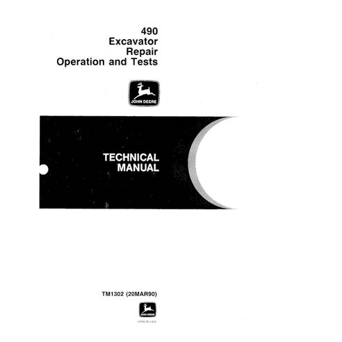 TM1302 John Deere 490 excavator technical manual (TM1302)