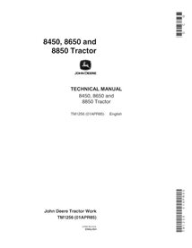 TM1256 John Deere 8450, 8650 and 8850 tractor technical manual (TM1256)
