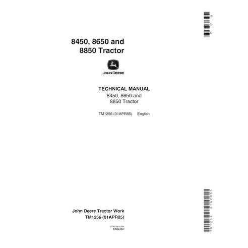TM1256 John Deere 8450, 8650 and 8850 tractor technical manual (TM1256)