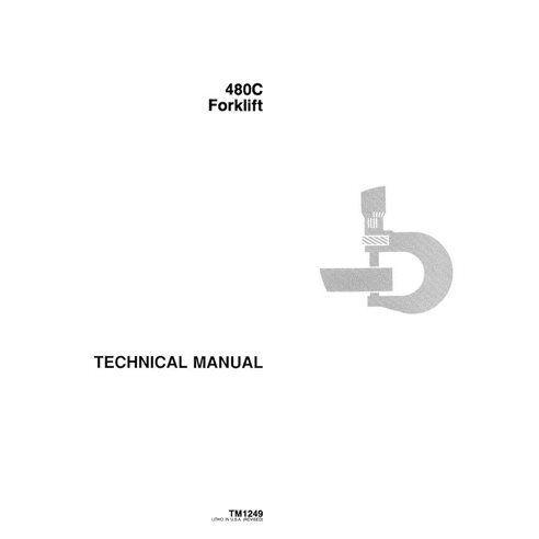 John Deere 480C forklift pdf technical manual  - John Deere manuals - JD-TM1249-EN
