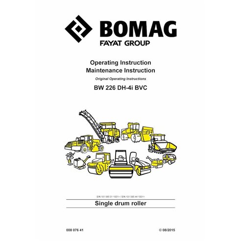 Manuel d'utilisation et d'entretien du rouleau vibrant BOMAG BW226 DH-4i BVC pdf - BOMAG manuels - BOMAG-00807641-OM-EN