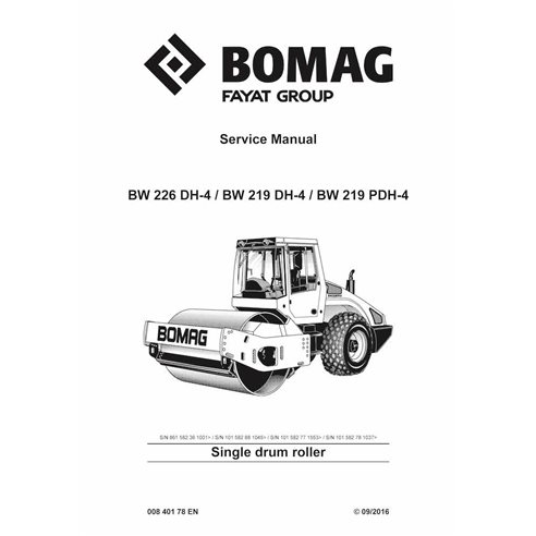 BOMAG BW219, BW226 DH-4 rodillo de un solo tambor manual de servicio en pdf - BOMAG manuales - BOMAG-00840178EN-i16