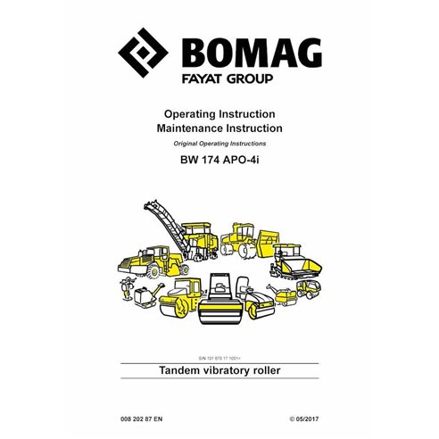 Manuel d'utilisation et d'entretien du rouleau vibrant tandem BOMAG BW174 APO-4i pdf - BOMAG manuels - BOMAG-00820287EN-e17