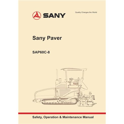Manuel d'utilisation et d'entretien pdf du finisseur sur chenilles Sany SAP60C-8 - Sany manuels - SANY-SAP60C-8-OM-EN