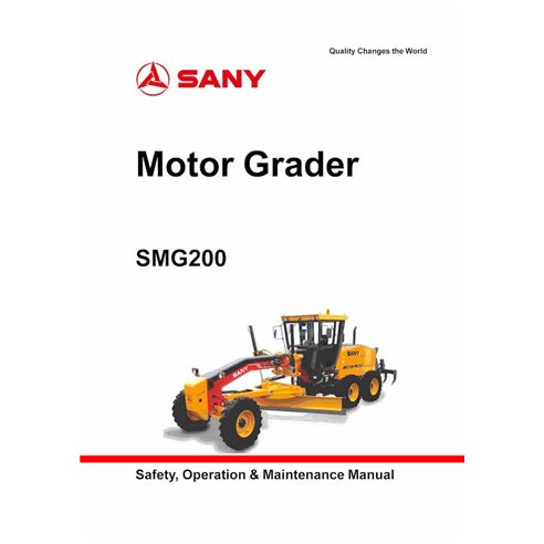 Manual de operação e manutenção em pdf da motoniveladora Sany SMG200 - Sany manuais - SANY-SMG200-OM-EN