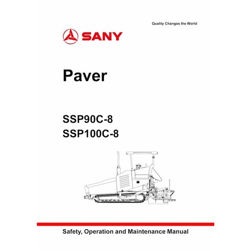 Pavimentadora de esteiras Sany SSP90C-8, SSP100C-8 em pdf manual de operação e manutenção - Sany manuais - SANY-SSP90-100C-8-...