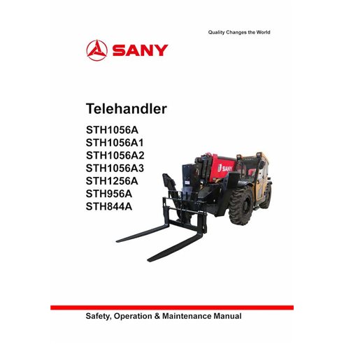 Sany STH844A, STH956A, STH1056, STH1256A chariot télescopique pdf manuel d'utilisation et d'entretien - Sany manuels - SANY-S...