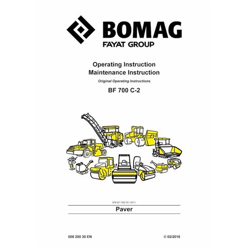 Manuel d'utilisation et d'entretien pdf du finisseur sur chenilles BOMAG BF700 C-2 - BOMAG manuels - BOMAG-00820030EN-b16