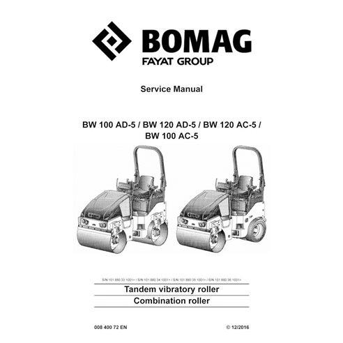 Manual de serviço em pdf do rolo vibratório tandem BOMAG BW100, BW120 AD-5, AC-5 - BOMAG manuais - BOMAG-00840072EN-l16