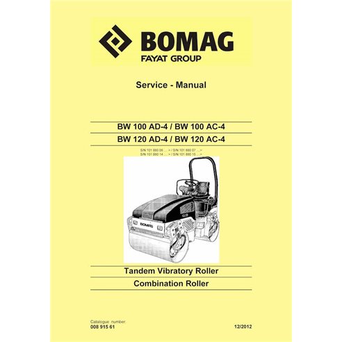 Manual de serviço em pdf do rolo vibratório tandem BOMAG BW100, BW120 AD-4, AC-4 - BOMAG manuais - BOMAG-00891561-l12-EN