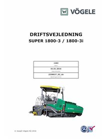 Finisseur sur chenilles Vögele SUPER 1800-3 pdf manuel d'utilisation et d'entretien DA - Vögele manuels - VGL-2338627-02-DA