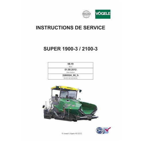 Finisseur sur chenilles Vögele SUPER 1900-3, 2100-3 pdf manuel d'utilisation et d'entretien FR - Vögele manuels - VGL-2260024...