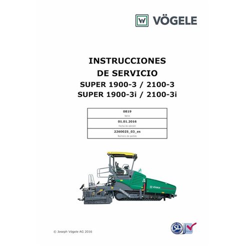 Finisseur sur chenilles Vögele SUPER 1900-3, 2100-3 pdf manuel d'utilisation et d'entretien ES - Vögele manuels - VGL-2260025...