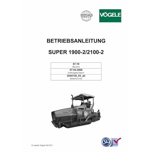 Vögele SUPER 1900-2, 2100-2 extendedora de orugas pdf manual de funcionamiento y mantenimiento DE - Vögele manuales - VGL-204...