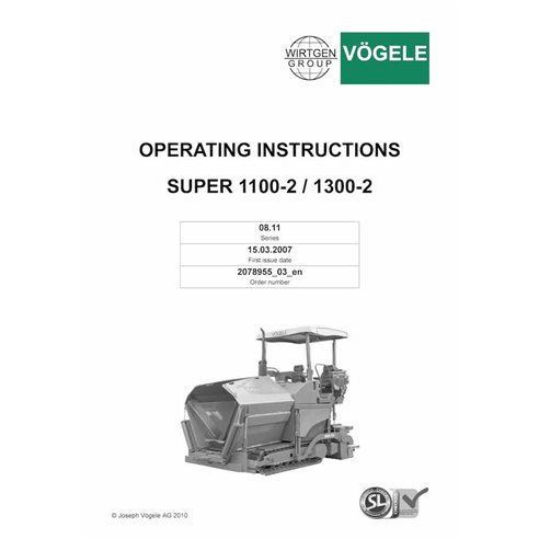 Vögele SUPER 1100-2, 1300-2 (08.11) tracked paver pdf operation and maintenance manual  - Vögele manuals - VGL-2078955-03-EN