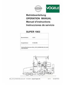 Manuel d'utilisation et d'entretien pdf du finisseur sur chenilles Vögele SUPER 1903 - Vögele manuels - VGL-5000500032