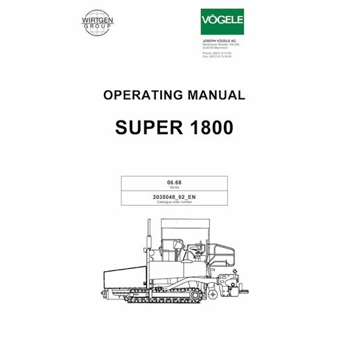 Manuel d'utilisation et d'entretien pdf du finisseur sur chenilles Vögele SUPER 1800 - Vögele manuels - VGL-2035048-EN
