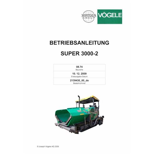 Finisseur sur chenilles Vögele SUPER 3000-2 (08.74) pdf manuel d'utilisation et d'entretien DE - Vögele manuels - VGL-2139430...