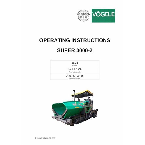Manuel d'utilisation et d'entretien pdf du finisseur sur chenilles Vögele SUPER 3000-2 (08.74) - Vögele manuels - VGL-2149397...