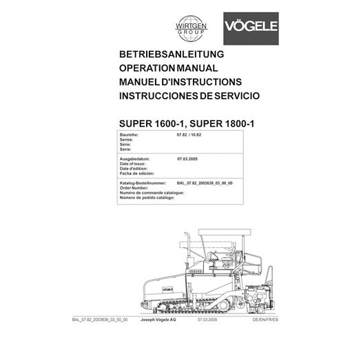 Manuel d'utilisation et d'entretien pdf du finisseur sur chenilles Vögele SUPER 1600-1, 1800-1 (07.82) - Vögele manuels - VGL...