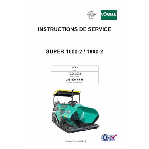 Extendedora de orugas Vögele SUPER 1600-2, 1800-2 (11.82) pdf manual de funcionamiento y mantenimiento FR - Vögele manuales -...
