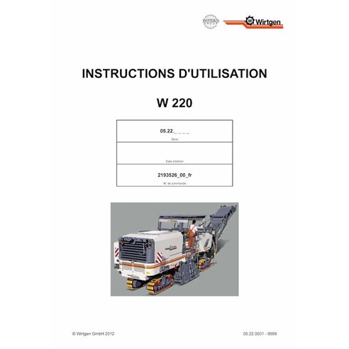 Fresadora Wirtgen W220 (05.22) pdf manual de operação e manutenção FR - Wirtgen manuais - WRT-2193526-00-FR
