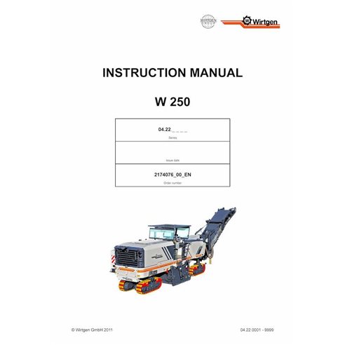 Fresadora Wirtgen W250 (04.22) pdf manual de operação e manutenção - Wirtgen manuais - WRT-2174076-00-EN