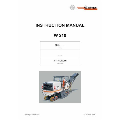 Manuel d'utilisation et d'entretien de la fraiseuse Wirtgen W210 (13.20) pdf - Wirtgen manuels - WRT-2154707-02-EN