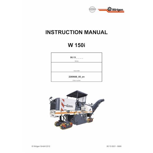 Fresadora Wirtgen W150i (06.13) pdf manual de operação e manutenção - Wirtgen manuais - WRT-2269666-00-EN