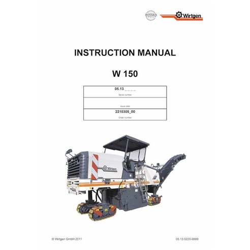 Fresadora Wirtgen W150 (05.13) manual de operação e manutenção em pdf - Wirtgen manuais - WRT-2210305-00-EN