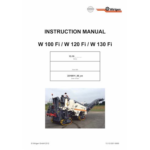 Wirtgen W100Fi, W120Fi, W130Fi (13.10) fresadora pdf manual de operação e manutenção - Wirtgen manuais - WRT-2219511-00-EN