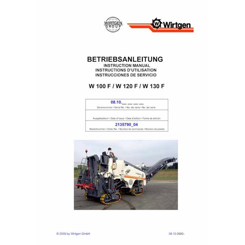 Wirtgen W100F, W120F, W130F (08.10) fresadora pdf manual de operação e manutenção - Wirtgen manuais - WRT-2135790-04