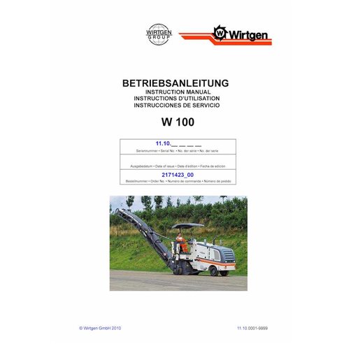 Wirtgen W100 (11.10) milling machine pdf operation and maintenance manual - Wirtgen manuals - WRT-2171423-00