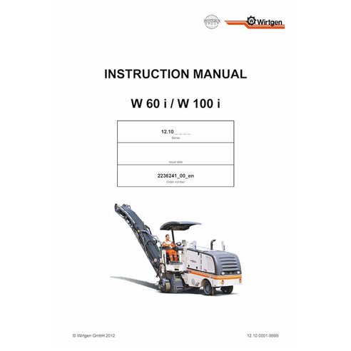 Wirtgen W60i, W100i (12.10) milling machine pdf operation and maintenance manual  - Wirtgen manuals - WRT-2236241-00-EN