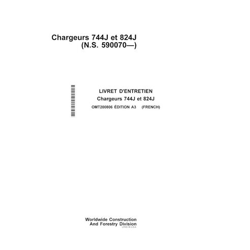 Manuel de l'opérateur pour chargeuse sur pneus John Deere 744J, 824J SN 590070 pdf FR - John Deere manuels - JD-OMT200806-FR