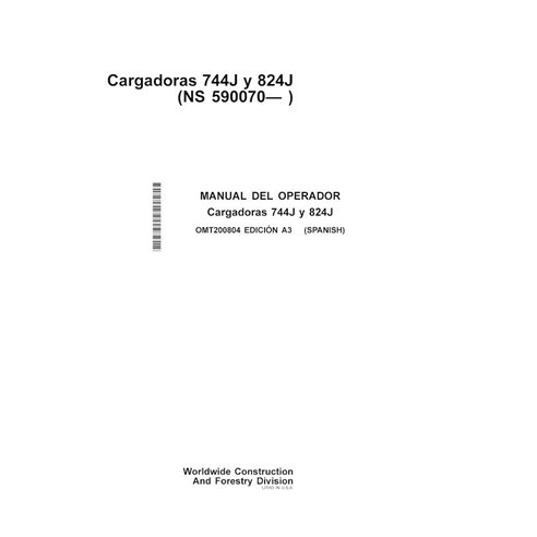 John Deere 744J, 824J SN 590070 cargadora de ruedas pdf manual del operador ES - John Deere manuales - JD-OMT200804-ES