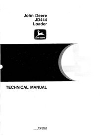 John Deere 444 wheel loader pdf technical manual  - John Deere manuals - JD-TM1162-EN