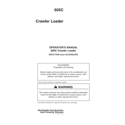 Manual do operador em pdf da carregadeira de esteira John Deere 605C - John Deere manuais - JD-OMT217598-EN
