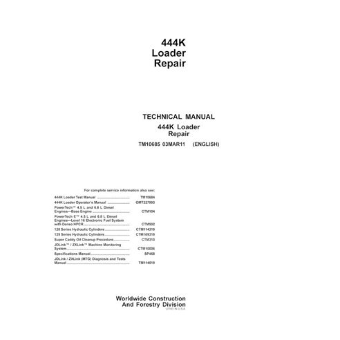 Manual técnico de reparación en pdf del cargador de ruedas John Deere 444K (SN -642100) - John Deere manuales - JD-TM10685-03...