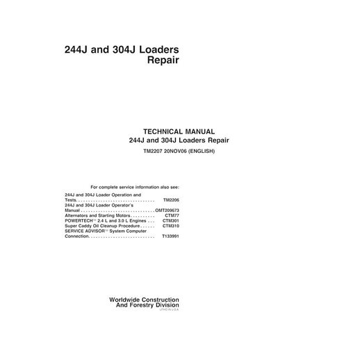 TM2207 John Deere 244J, 304J (SN -23289) wheel loader repair technical manual (TM2207)