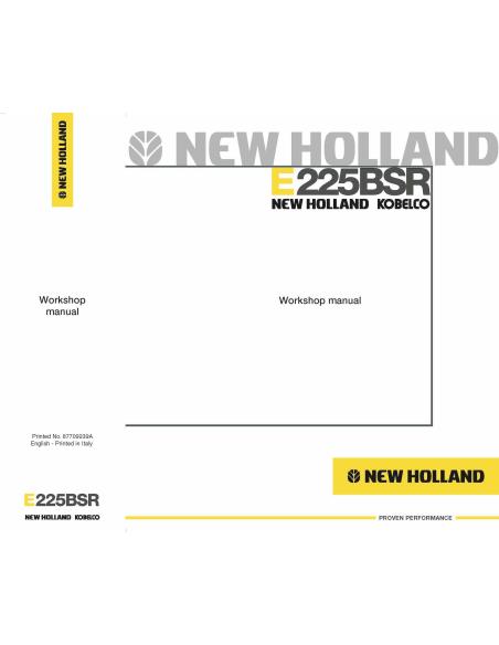 Manuel d'atelier pour pelle New Holland E225BSR - Construction New Holland manuels - NH-87709239A