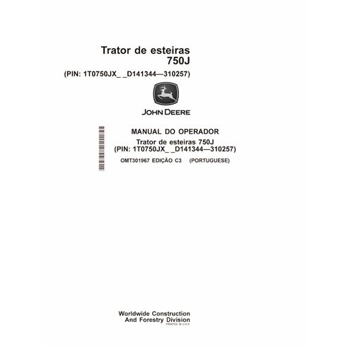 JD-OMT301967-PT John Deere 750J (SN 141344-310257) crawler dozer operator's manual PT (OMT301967)