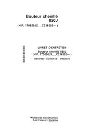 Manuel de l'opérateur du bouteur sur chenilles John Deere 850J (SN C216392-) pdf FR - John Deere manuels - JD-OMT275071-FR