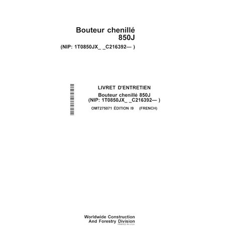 Manuel de l'opérateur du bouteur sur chenilles John Deere 850J (SN C216392-) pdf FR - John Deere manuels - JD-OMT275071-FR