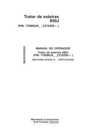 Manuel de l'opérateur pdf du bouteur sur chenilles John Deere 850J (SN C216392-) PT - John Deere manuels - JD-OMT301966-PT