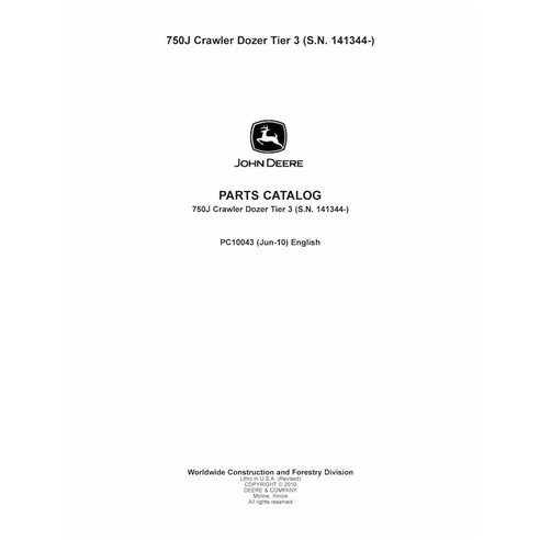 JD-PC10043 John Deere 750J Tier 3 crawler dozer parts catalog (PC10043)