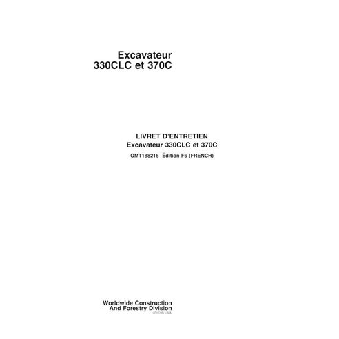 Escavadeira John Deere 330CLC, 370C pdf manual do operador FR - John Deere manuais - JD-OMT188216-FR