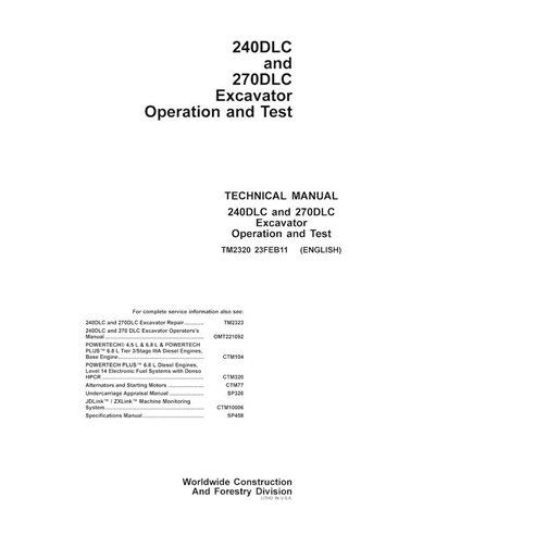 Manual técnico de operação e teste em pdf da escavadeira John Deere 240DLC, 270DLC - John Deere manuais - JD-TM2320-EN