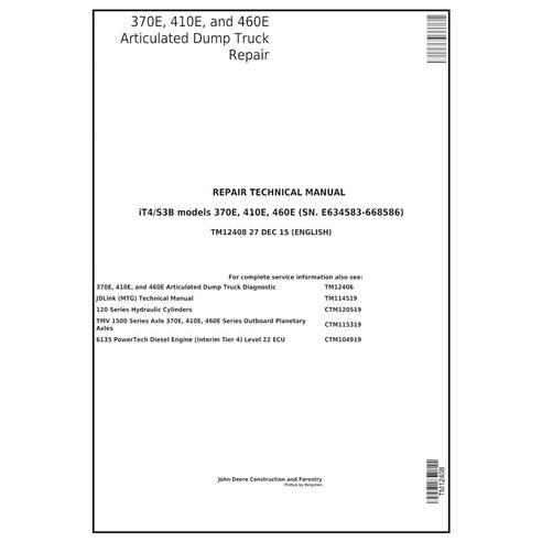 TM12408 John Deere 370E, 410E, 460E (SN 634583-668586) articulated truck repair technical manual (TM12408)